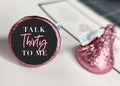 Talk Thirty to Me Candy Stickers | 30th Birthday Theme | Custom 0.75" Glossy Vinyl Labels | Set of 100 High Quality