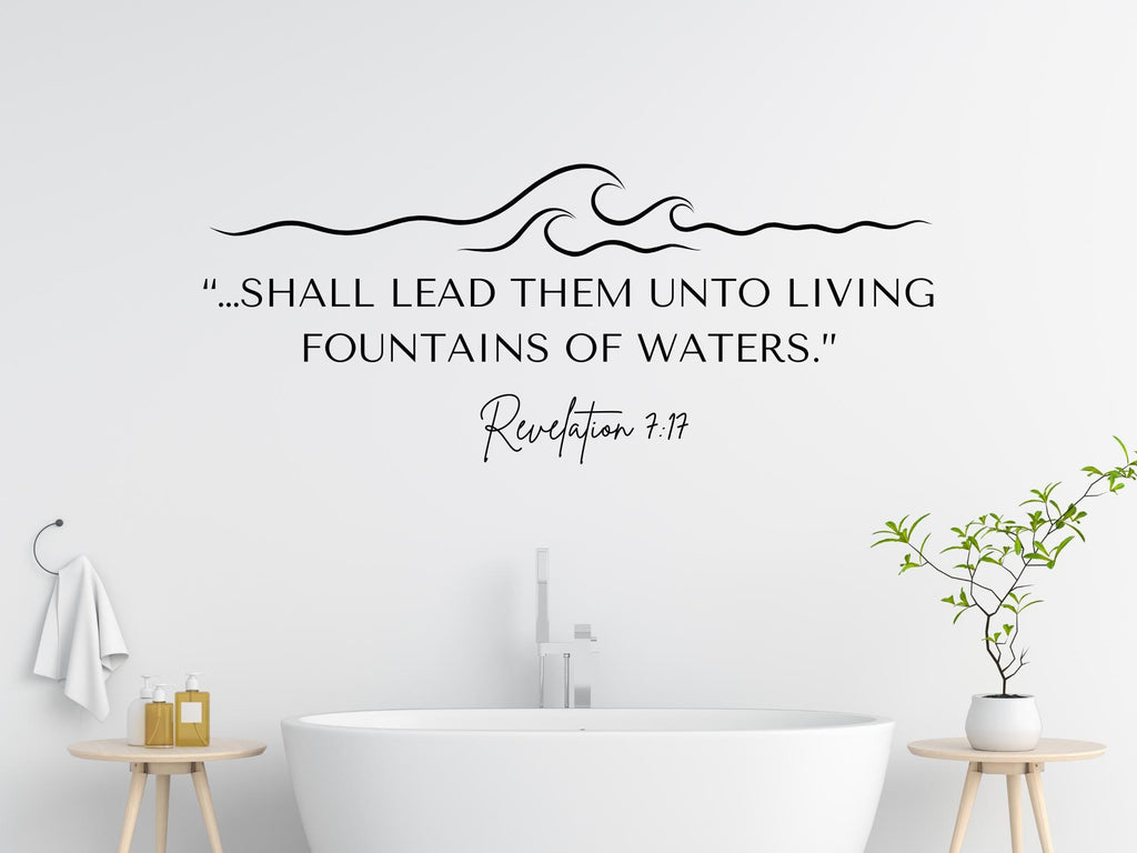 Revelation 7: 17 Bible Verse Wall Art | Faith Based Motivation | Vinyl Wall Decals