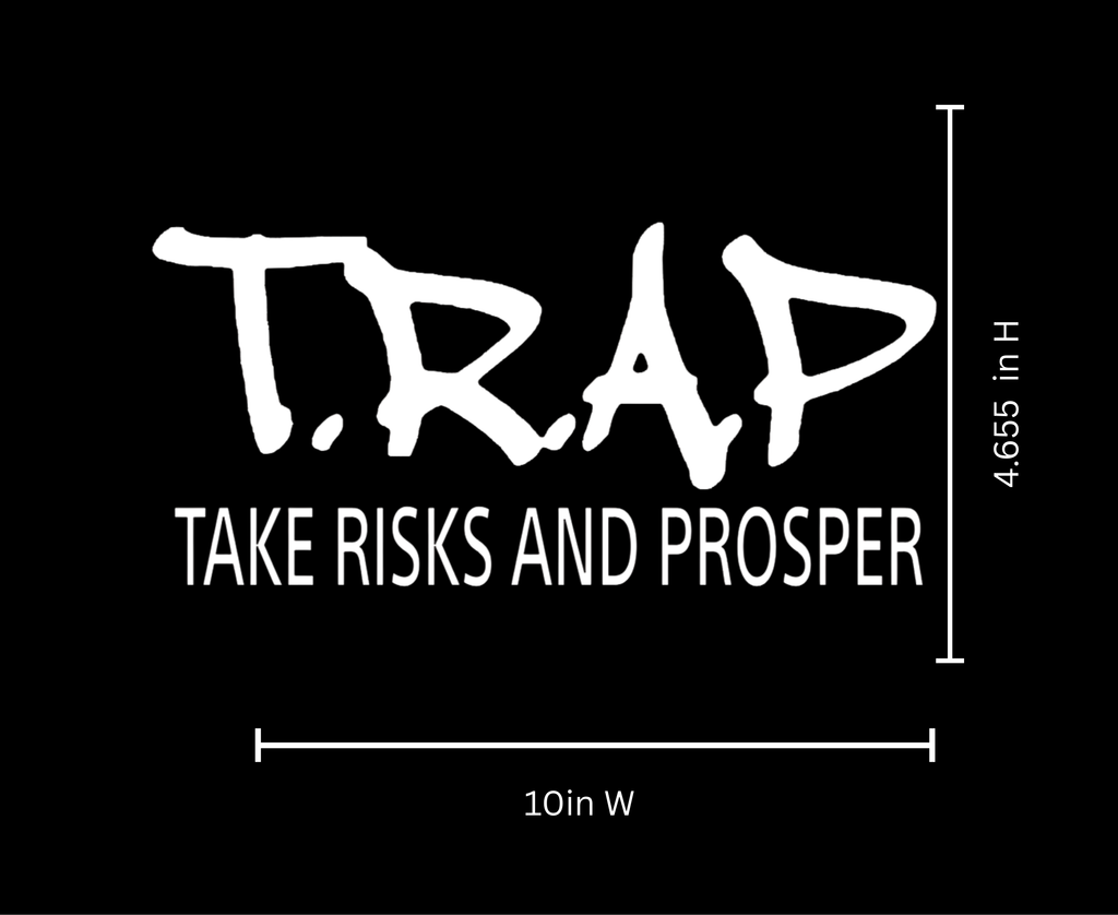 Trap Quote Iron On Design | Take Risks And Prosper Text | White Vinyl |Heat Transfer Graphic | No Background