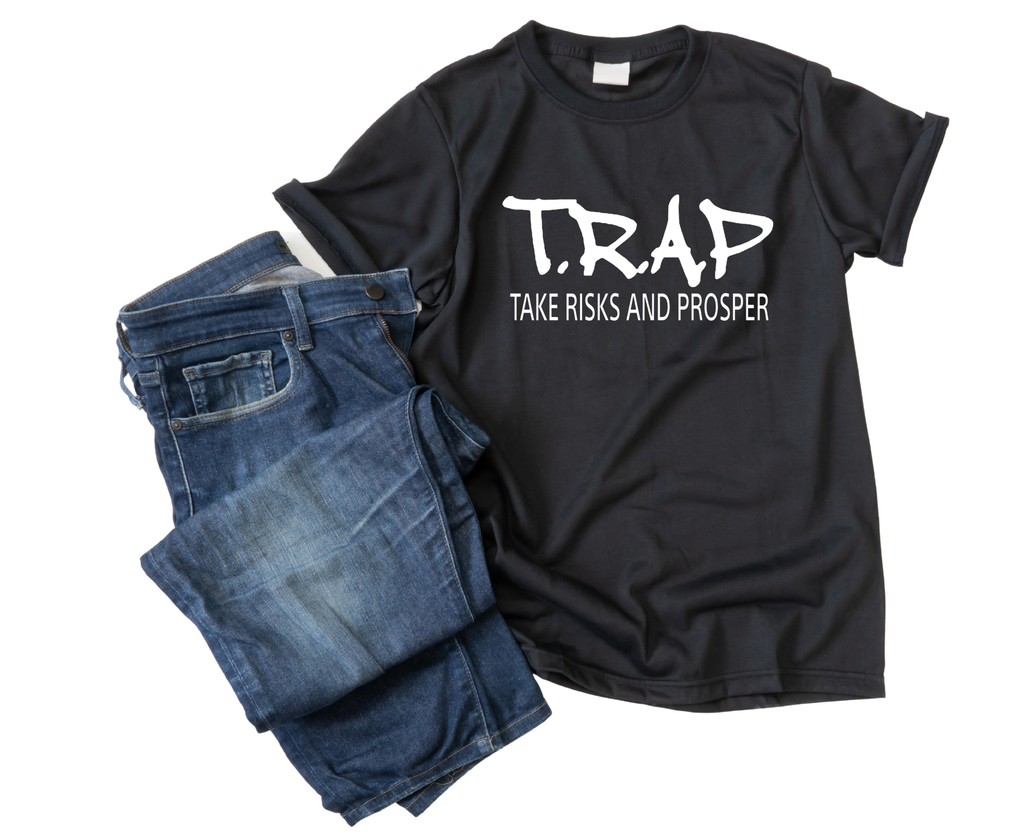Trap Quote Iron On Design | Take Risks And Prosper Text | White Vinyl |Heat Transfer Graphic | No Background