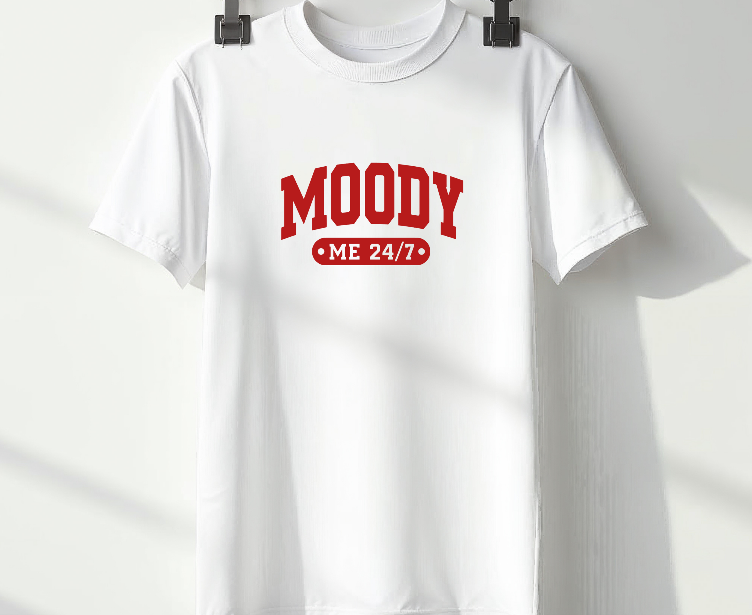 Moody Me 24/7 Iron On Vinyl Decal | Funny Quote HTV | Heat Transfer Graphic | No Background|Red