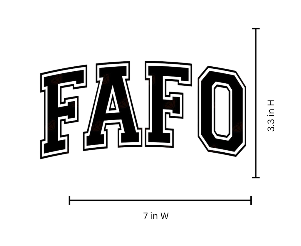 FAFO Quote Iron On | Black Fabric Vinyl Graphic |Heat Transfer HTV | No Background