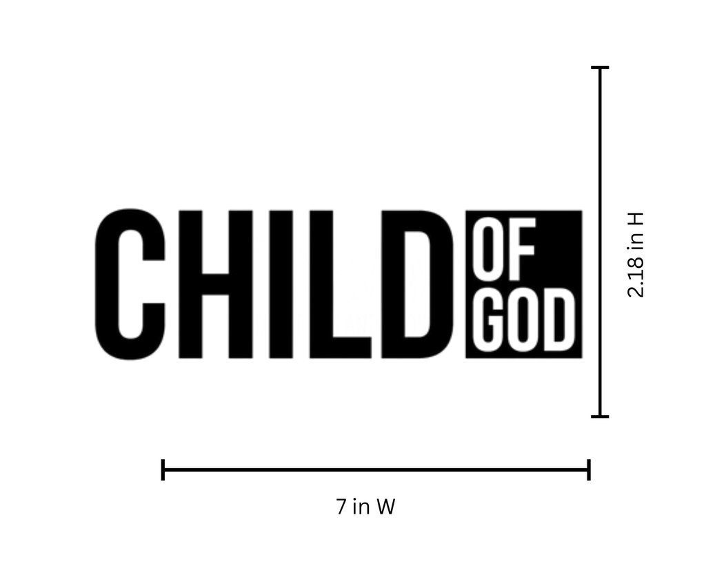 Child of God Quote Iron On Decal | Heat Transfer HTV | No Background| Faith Based Iron On Design