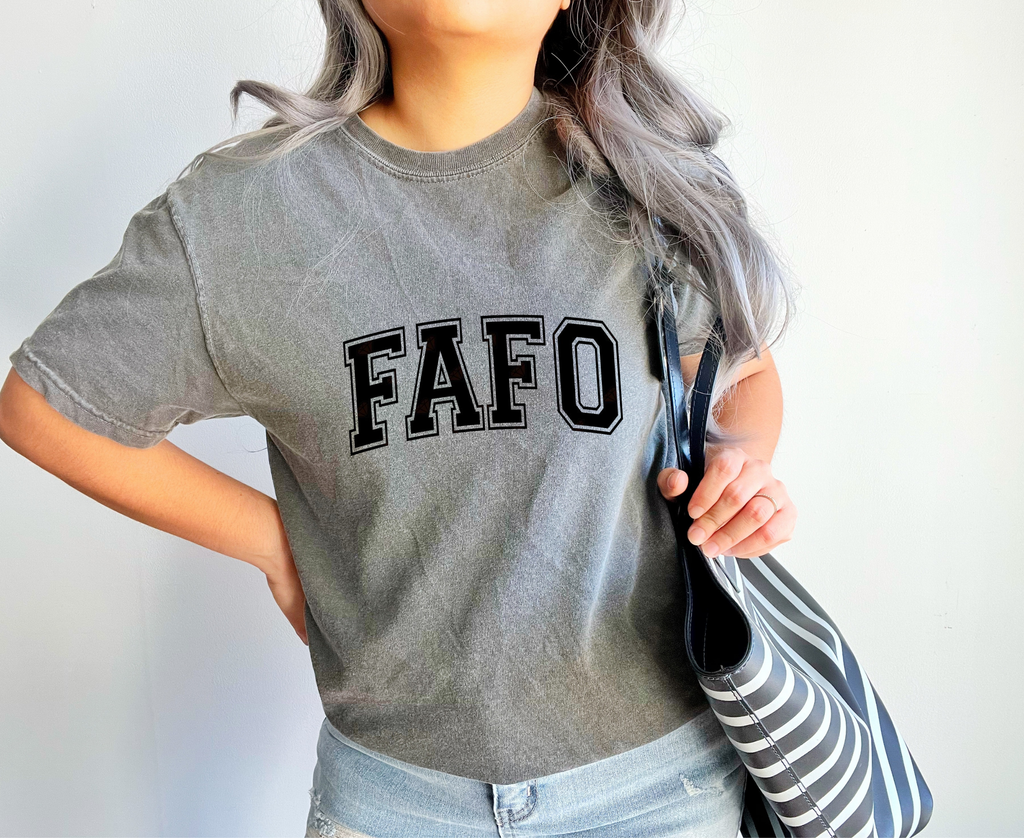 FAFO Quote Iron On | Black Fabric Vinyl Graphic |Heat Transfer HTV | No Background