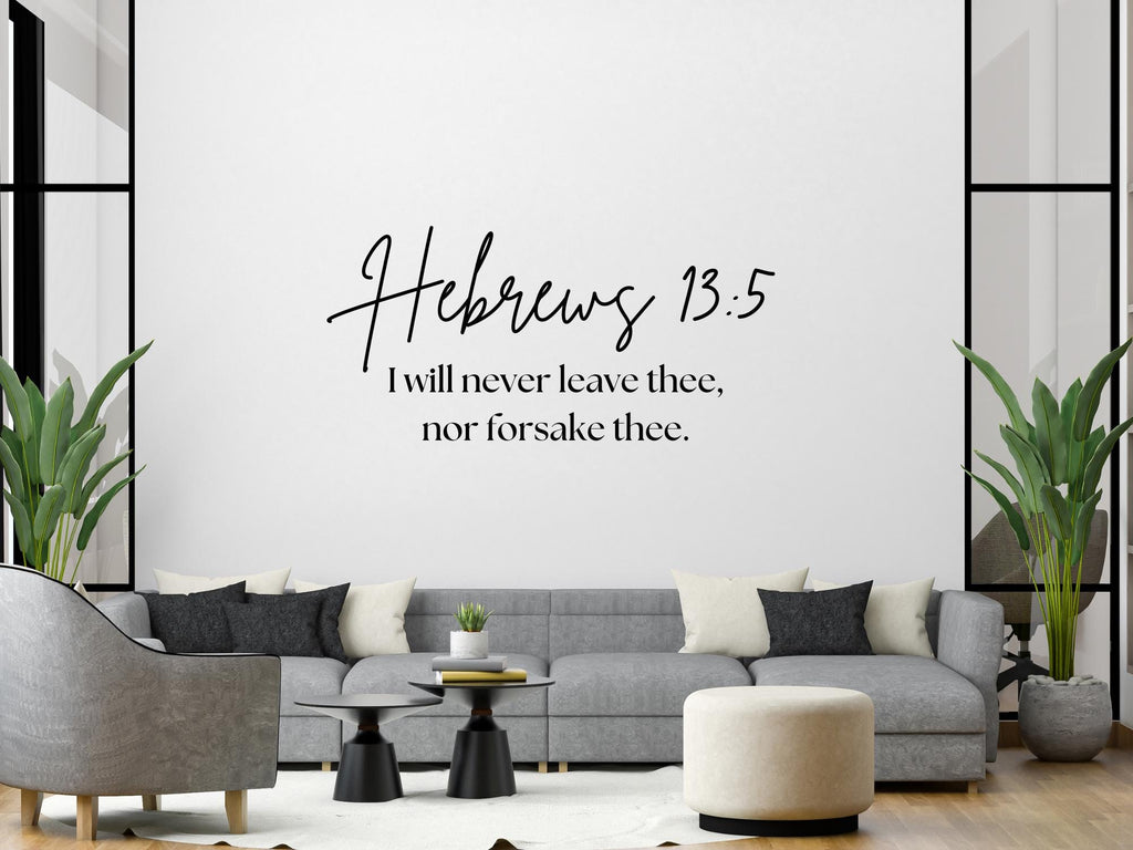 Hebrew 13:5 Faith Quote Wall Decals | Inspirational Scripture | Removable Vinyl