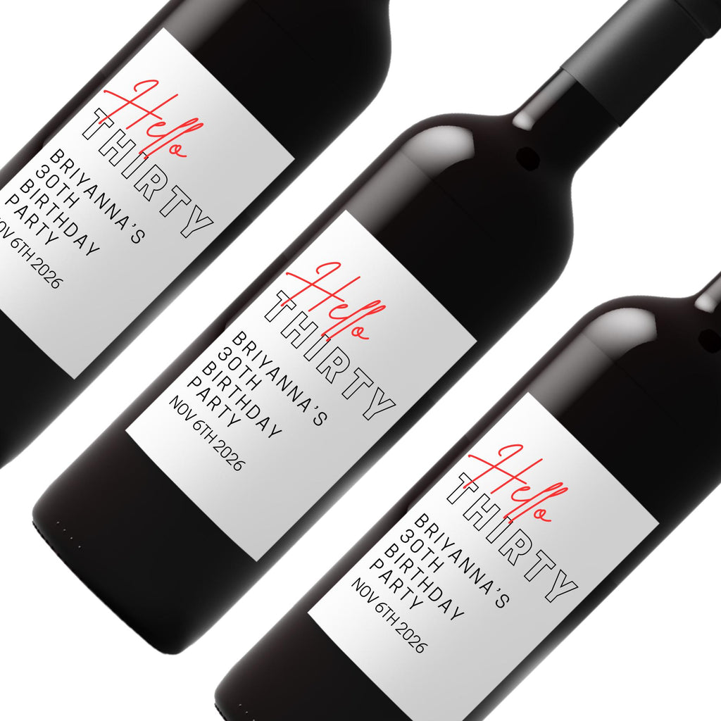Hello Thirty Wine Labels | 30th Birthday Party Decor | Glossy Finish| 4ct|