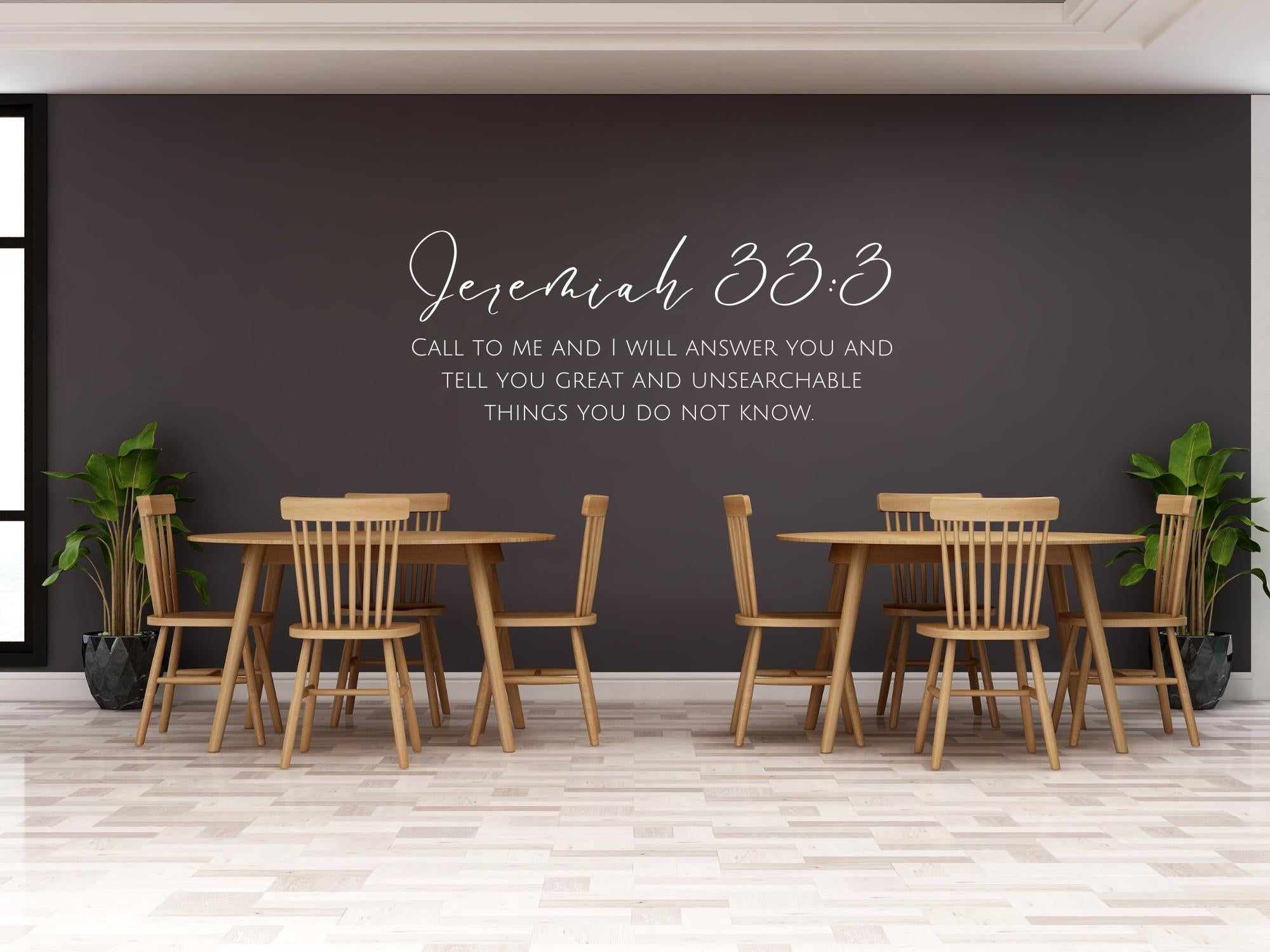 Jeremiah 33:3 Bible Verse Wall Art | Faith Based Motivation | Vinyl Wall Decals
