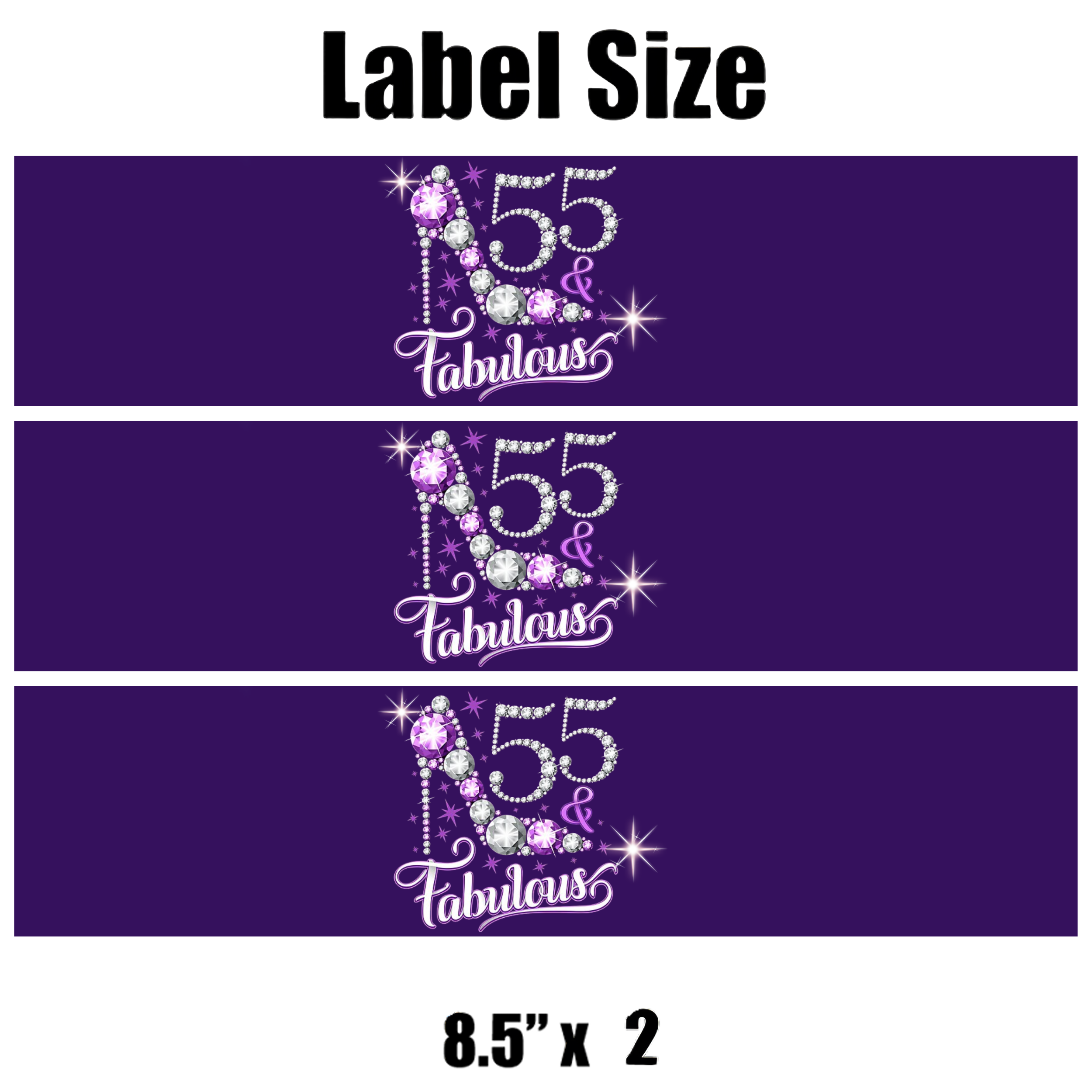 55 And Fabulous Water Bottle Labels | Set Of 12 | Milestone Party Favors | Elegant Celebration Decor | Drink Wraps