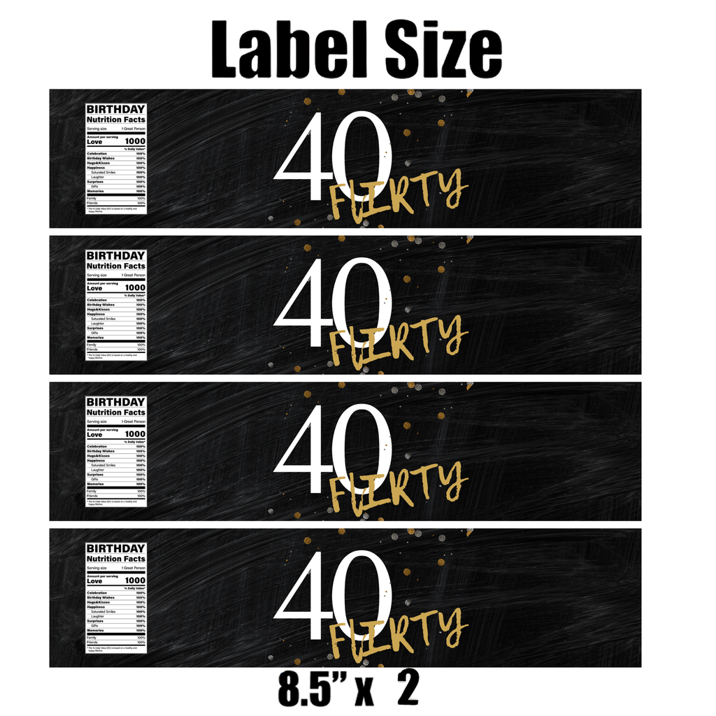 40 Flirty| 40th Birthday Water Bottle Labels | Set Of 12 | Bold 40 Design | Drink Wraps| Milestone Favors
