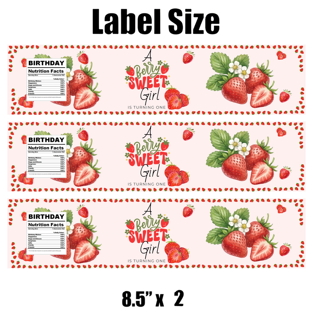 A Berry Sweet Girl Is Turning One | First Birthday Water Bottle Labels | Set Of 12 | Strawberry Theme| Custom Drink Wraps