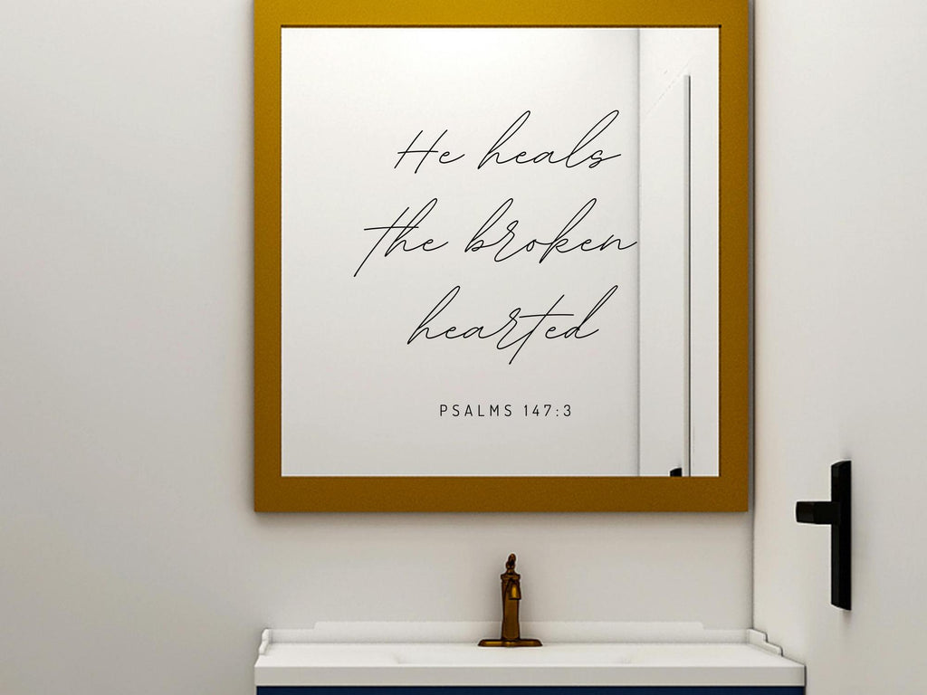 He Heals The Broken Hearted Wall Decal | Inspirational Scripture | Black Vinyl