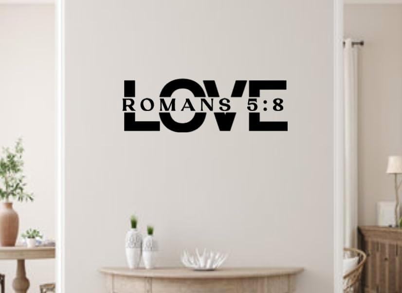 Religious Wall Art Romans 5:8 Love Typography, Black Modern Print, 23.5 x 7.6 inches, Adhesive Vinyl Decal for Indoor Home Decor