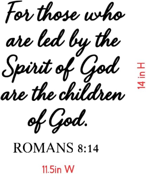 Religious Wall Decal, Romans 8:14 Bible Verse Quote, 11.5x14 inches, Black Scripture Wall Art