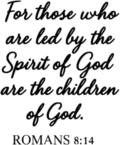 Religious Wall Decal, Romans 8:14 Bible Verse Quote, 11.5x14 inches, Black Scripture Wall Art
