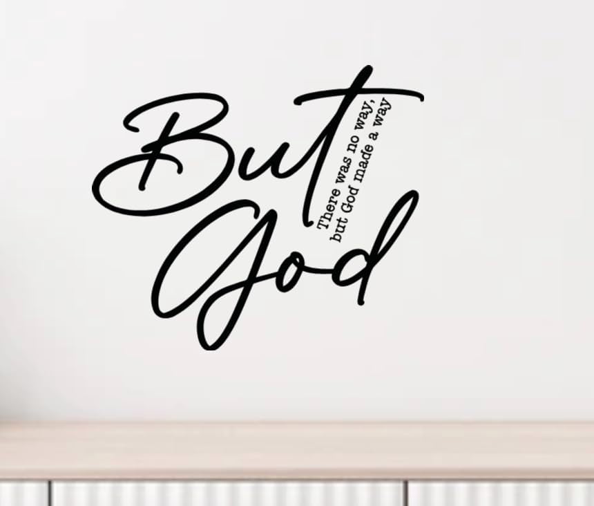 But God Wall Decal, Religious Scripture Quote, 13.4x11.5 inches, Black