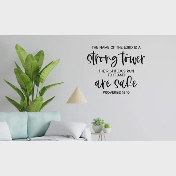 Religious Wall Decal, Proverbs 18:10 Scripture Quote, Strong Tower Bible Verse, 14x11.5 inches