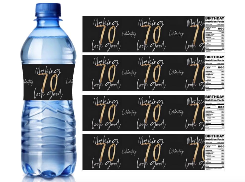Celebrating Making 70 Look Good | 70th Birthday Water Bottle Labels | Set of 12 | Party Favors