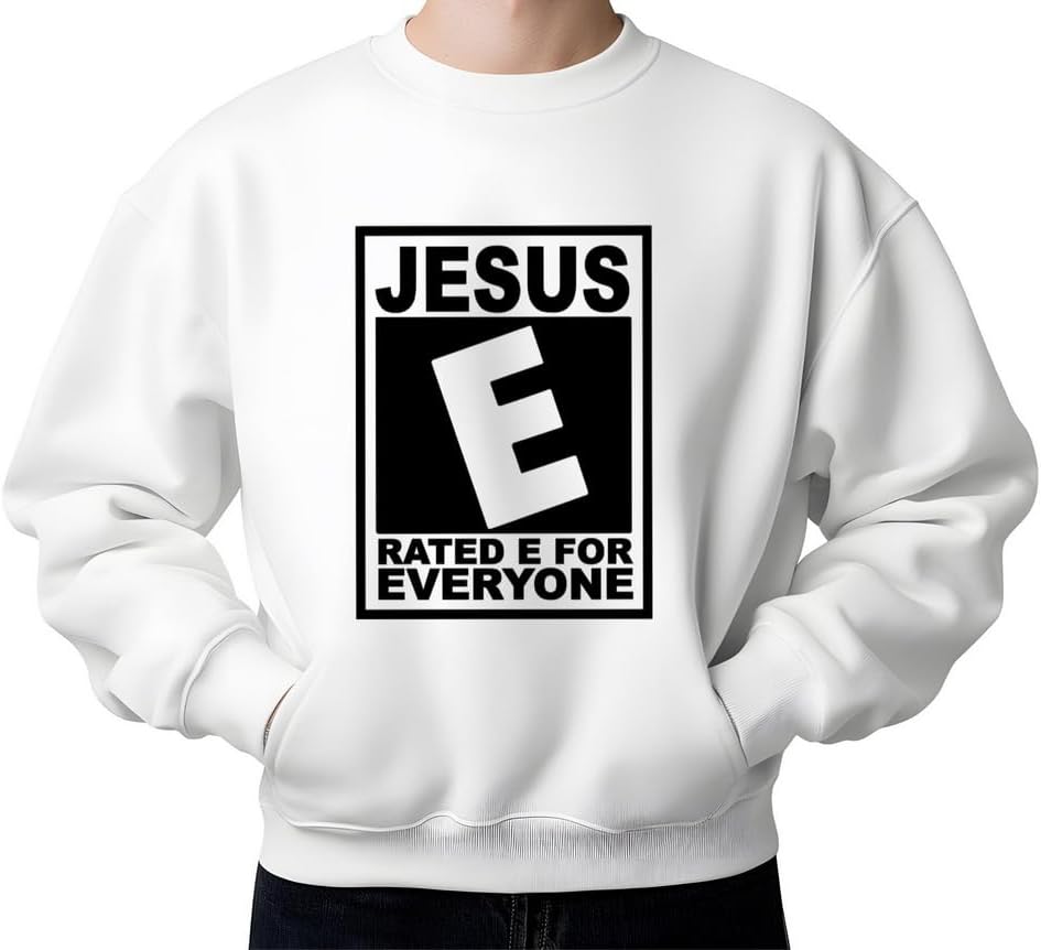 Jesus Rated E Iron Vinyl Decal | E for Everyone Faith Iron-On Design | Religious T-Shirt Graphic | | Hoodie