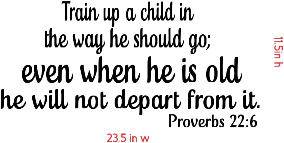 Inspirational Bible Verse Wall Art, Proverbs 22:6 Quote, Train Up a Child, 23.5 inches Wide