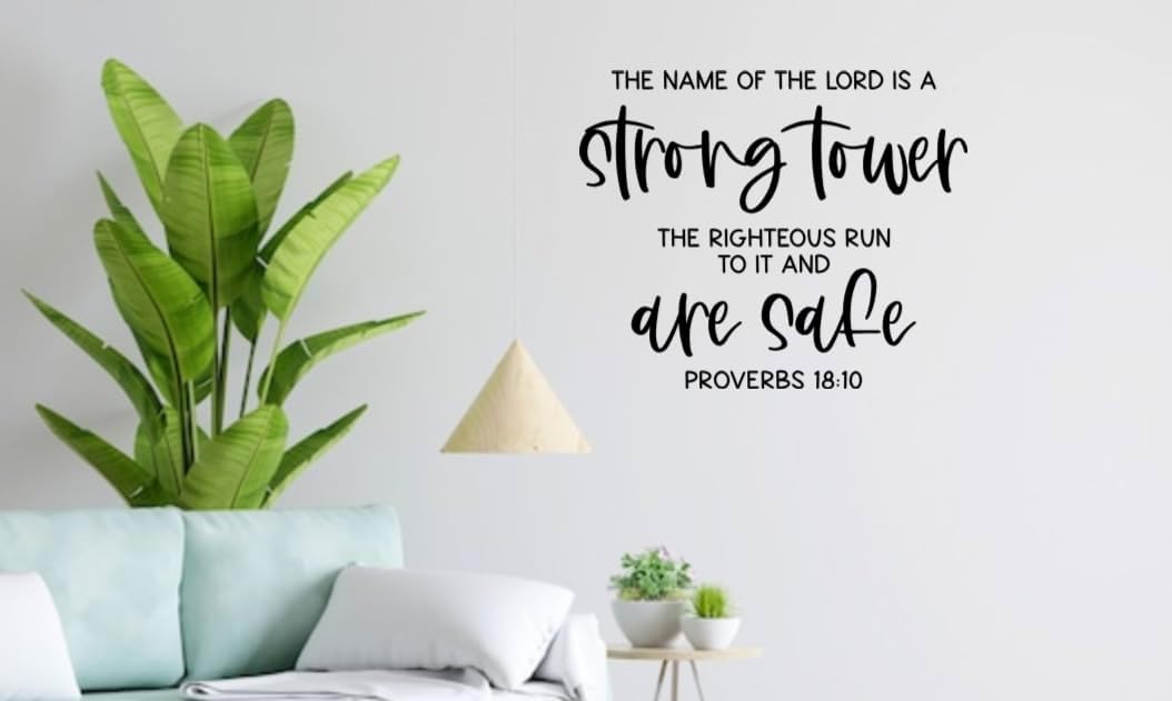 Religious Wall Decal, Proverbs 18:10 Scripture Quote, Strong Tower Bible Verse, 14x11.5 inches