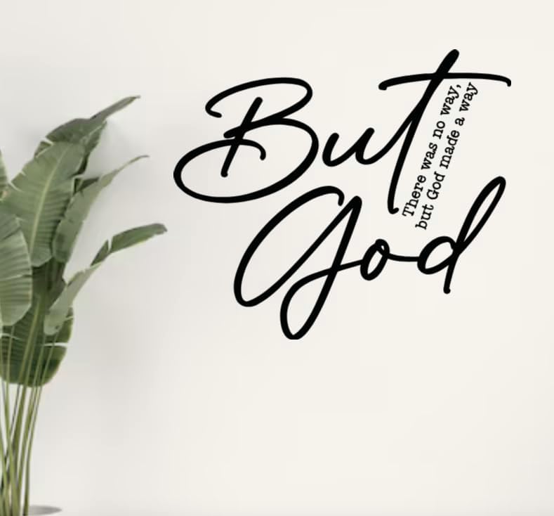 But God Wall Decal, Religious Scripture Quote, 13.4x11.5 inches, Black