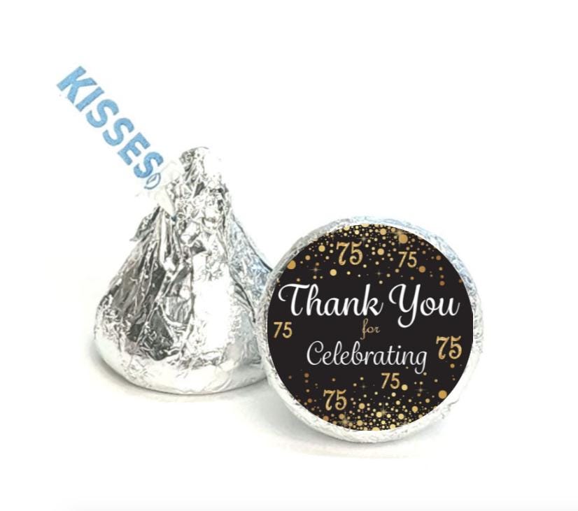 75th Birthday Kisses Candy Stickers| 100ct| Party Favors | 0.75i|Thank you Message