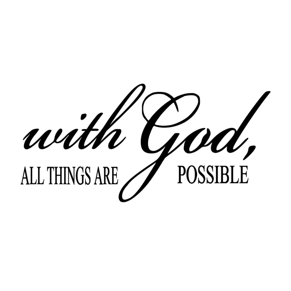 Religious Wall Decal, 'With God All Things Are Possible' Quote, 19x9 inches, Black