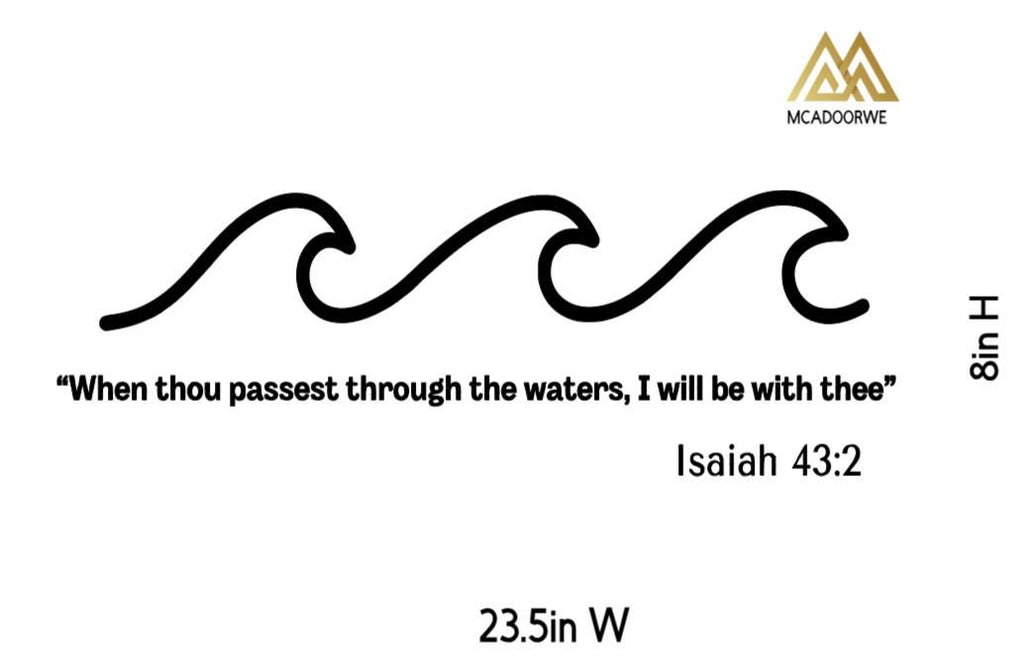 Isaiah 43:2 Bible Verse Wall Art | Faith Based Motivation | Vinyl Wall Decals