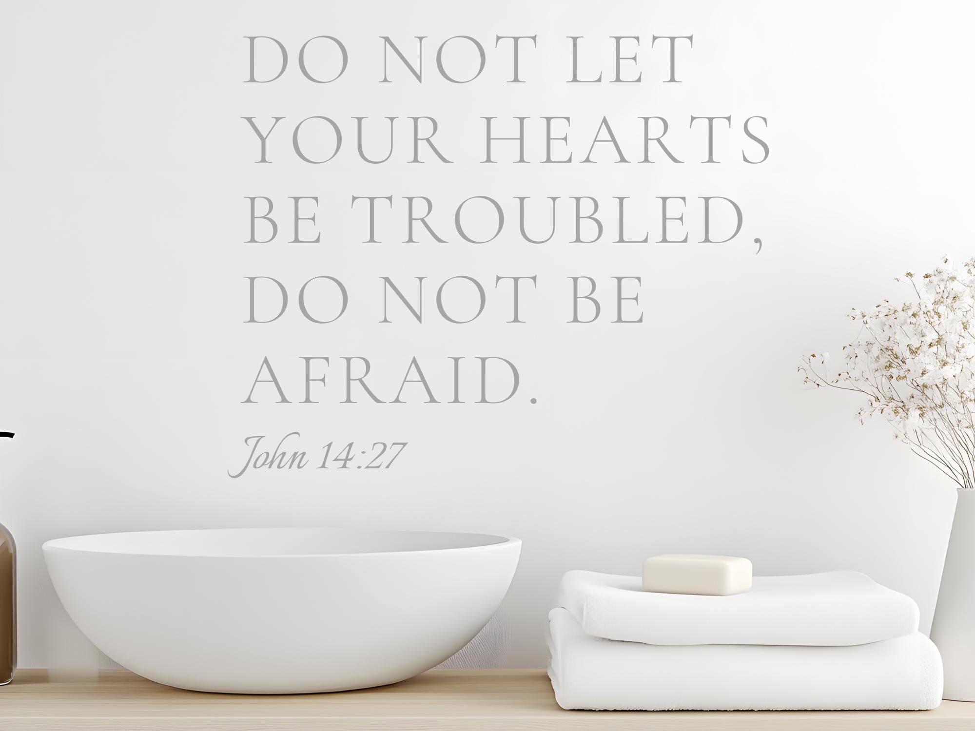 John 14 Faith Filled Wall Decals | Inspirational Bible Verses | Removable Vinyl Wall Art
