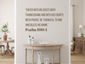 Psalm 100 Bible Verse Wall Art | Faith Based Motivation | Vinyl Wall Decals