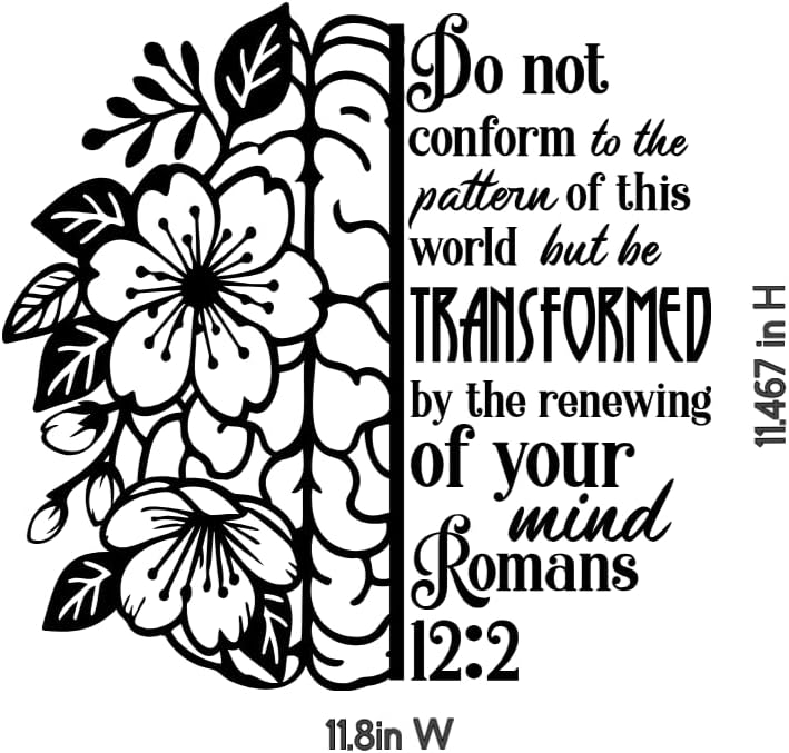 Romans 12:2 Bible Verse Wall Decal, Floral Design with Scripture Quote, 11.8in W x 11.5in H, Black