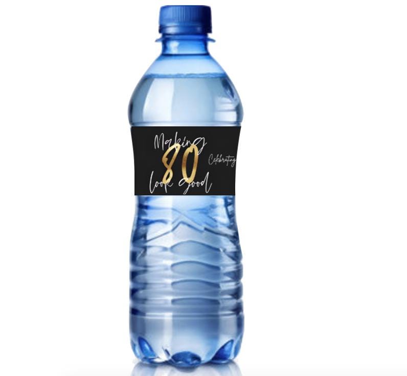 Celebrating Making 80 Look Good | 80th Birthday Water Bottle Wrappers | 12 Labels | Milestone Favors