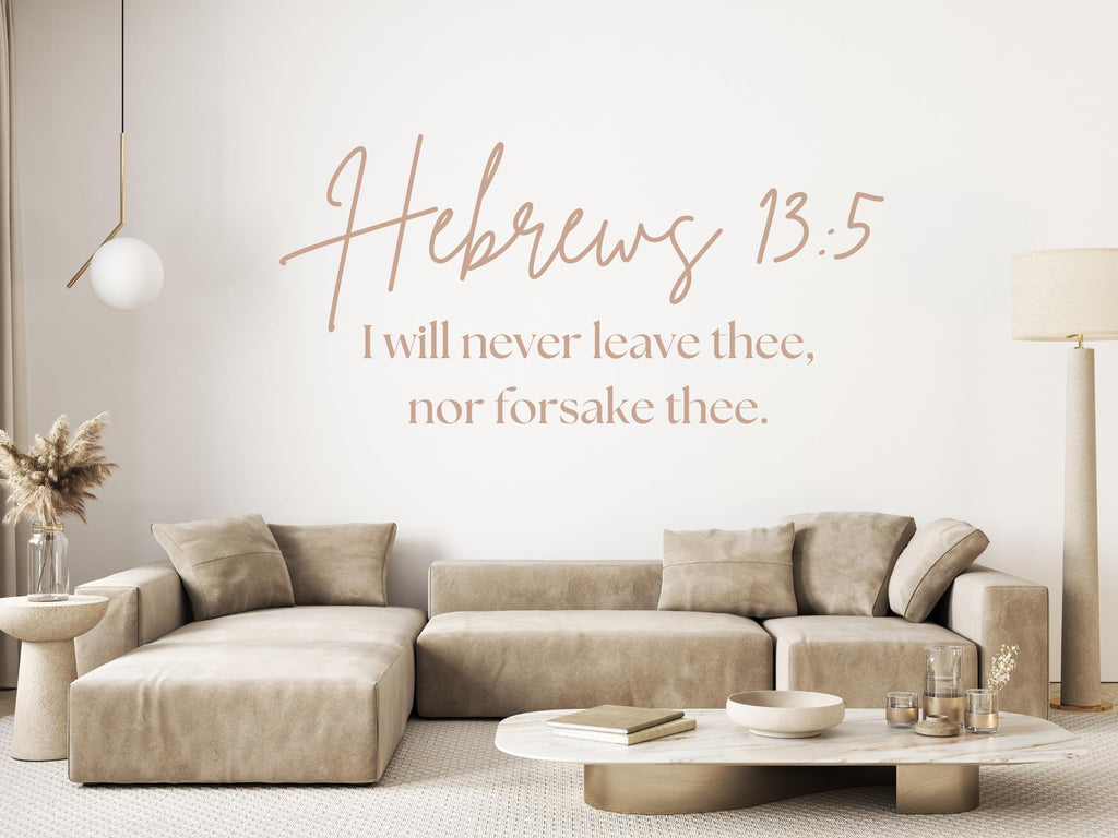 Hebrew 13:5 Faith Quote Wall Decals | Inspirational Scripture | Removable Vinyl