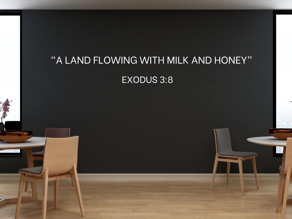 Exodus 3:8 Bible Verse Wall Art | Faith Based Motivation | Vinyl Wall Decals