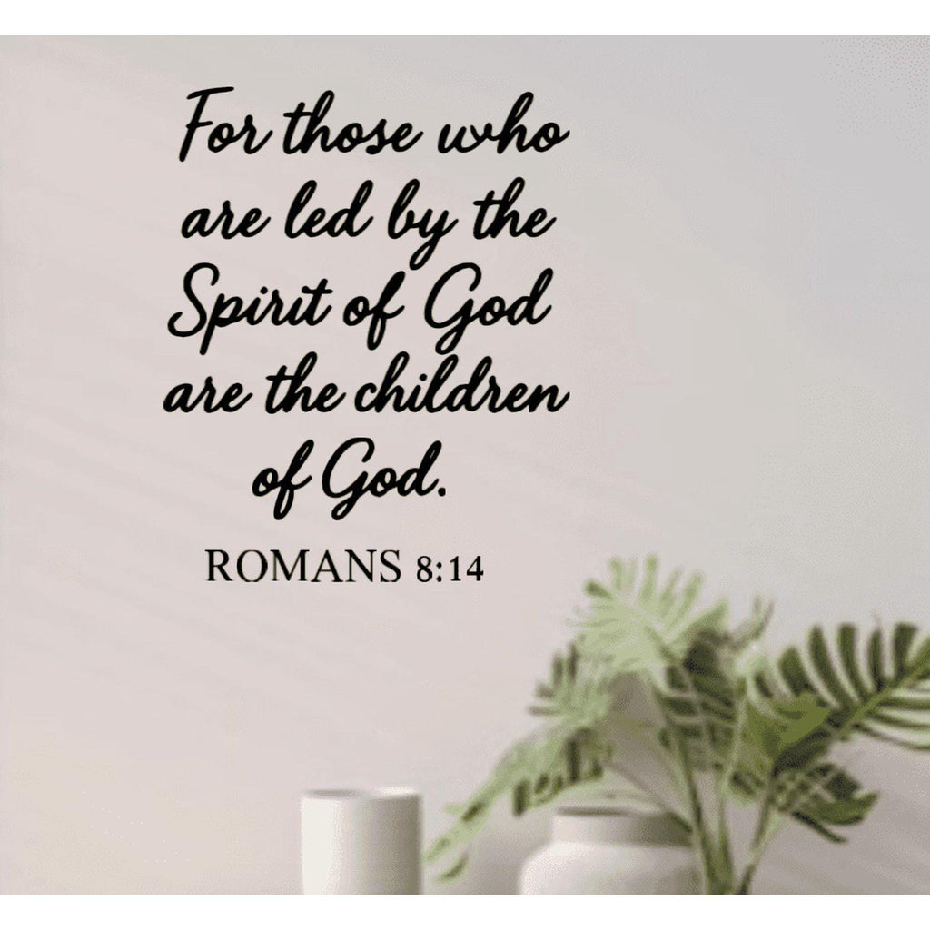 Romans 8:14 Scripture Wall Decal, Religious Quote (11.5x14 inches)