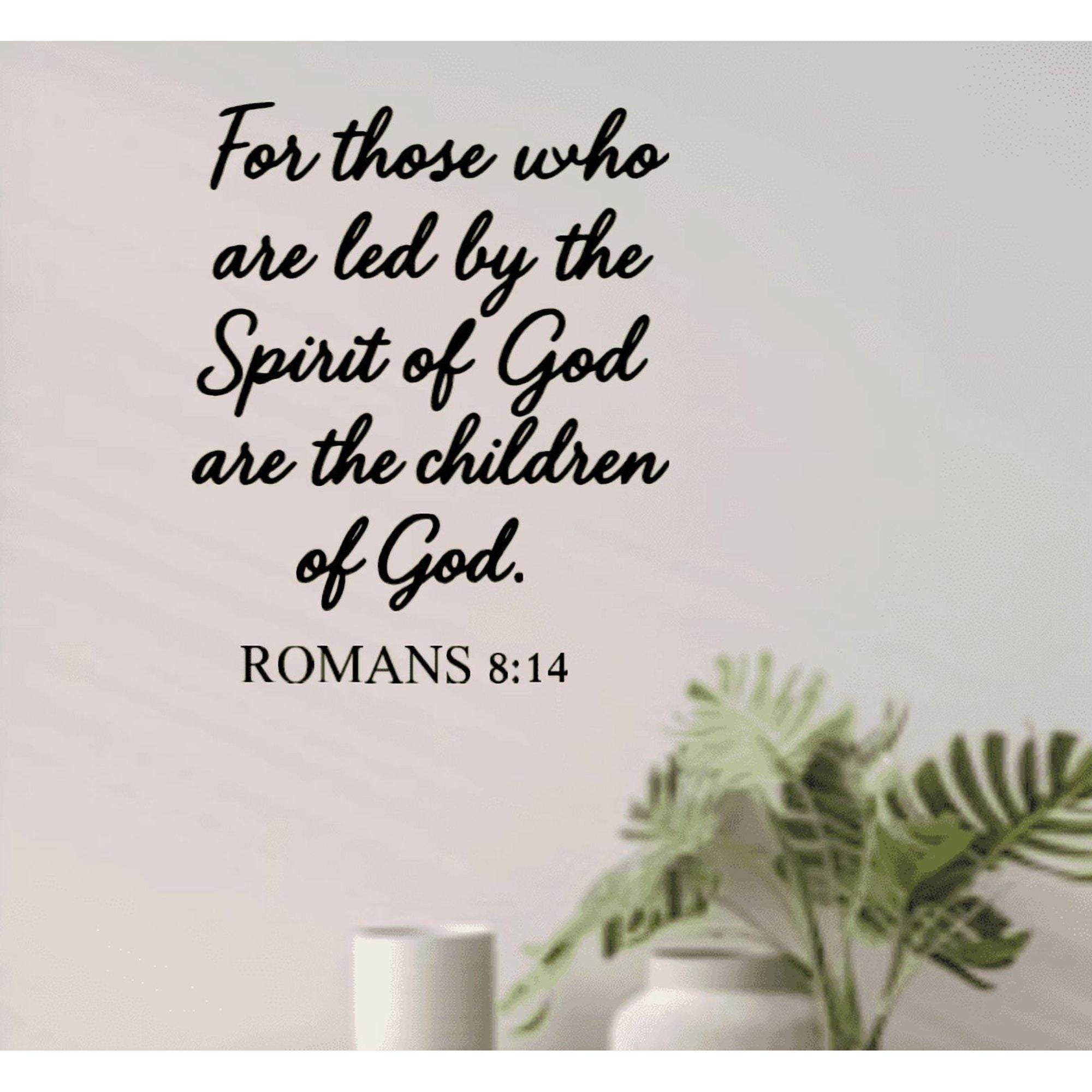 Romans 8:14 Scripture Wall Decal, Religious Quote (11.5x14 inches)