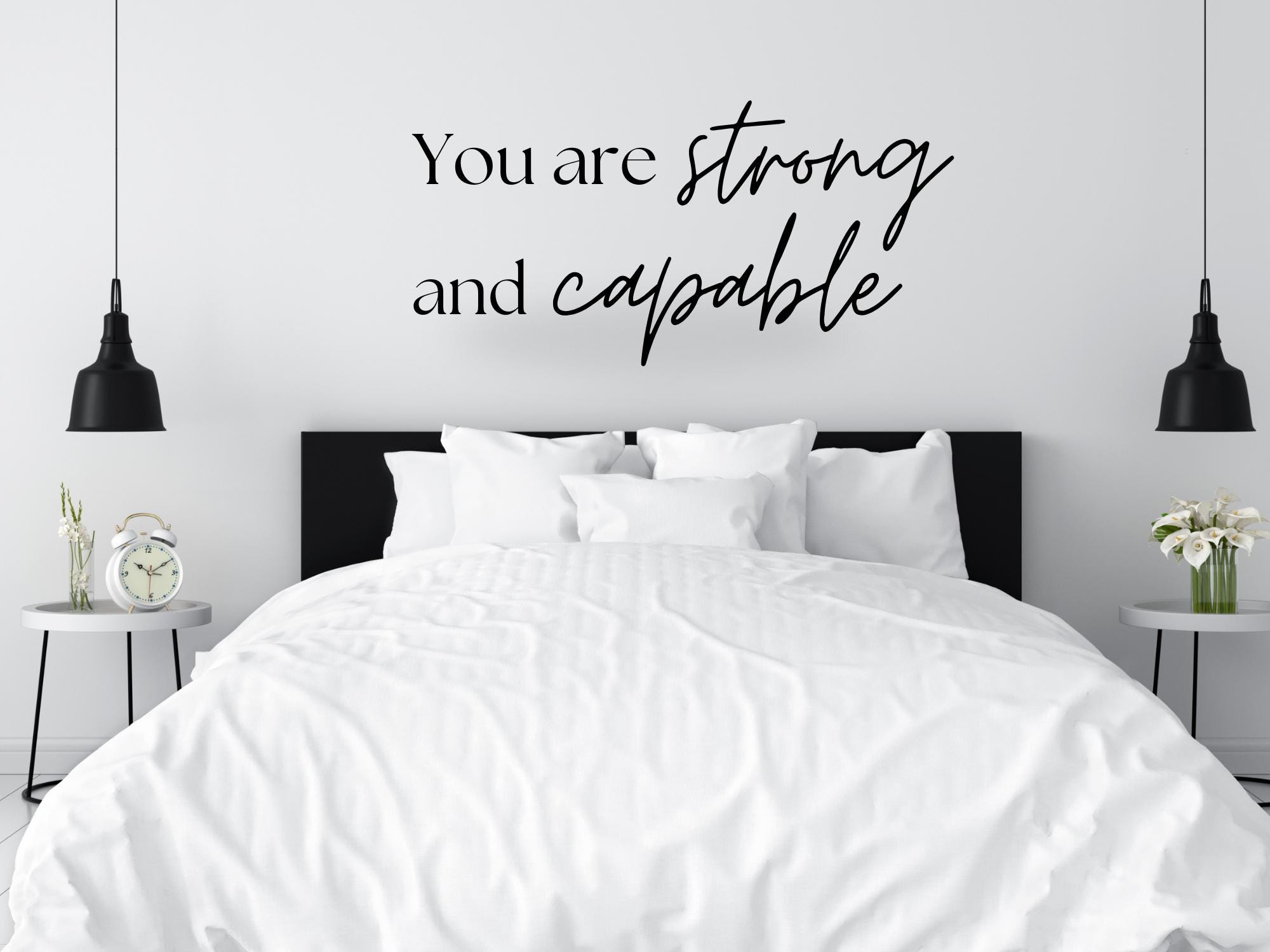 ou Are Strong You Are Capable Wall Decal | Inspirational Quote | Black Vinyl