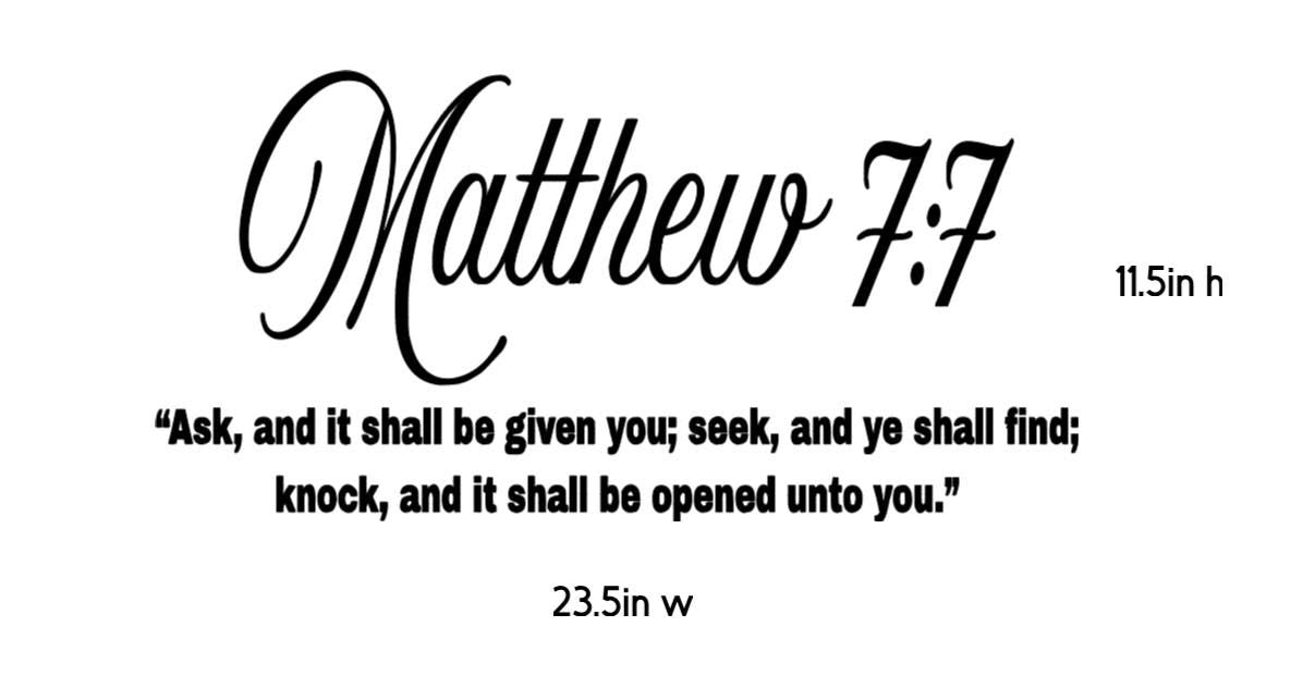 Matthew 7:7 Bible Verse Vinyl Wall Decal | Inspirational Christian Decor| Black| Large