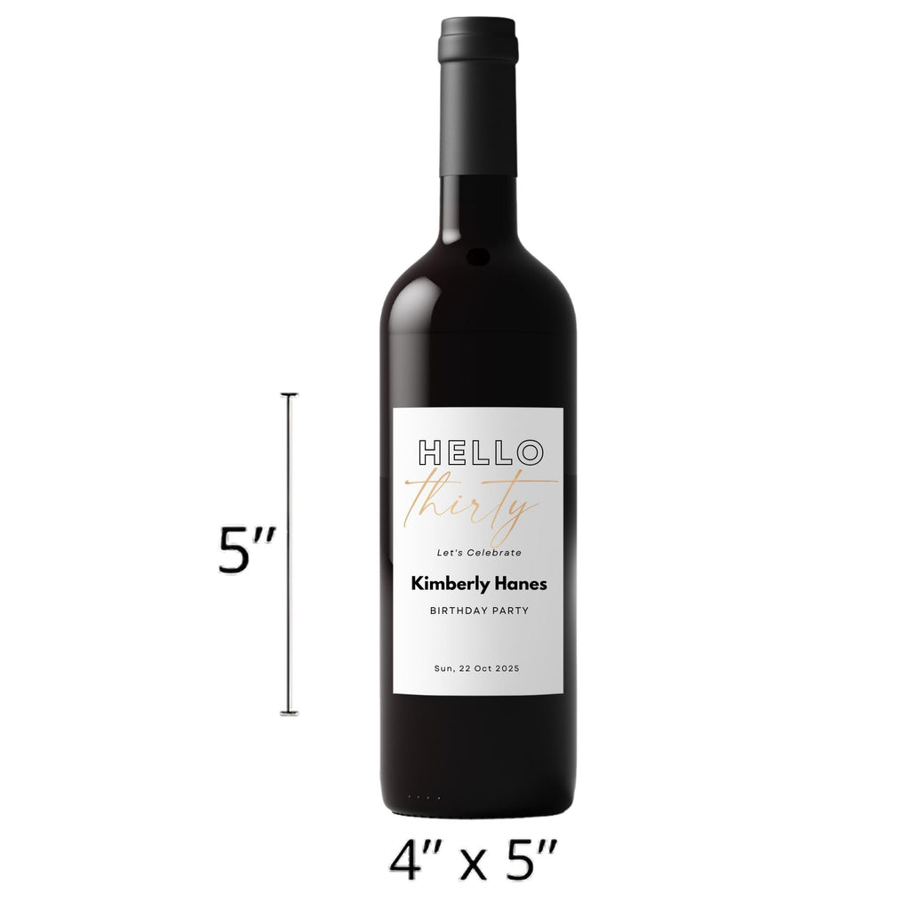 Hello 30 Wine Bottle Labels | 30th Birthday Party Decor | Glossy Self Adhesive | Set of 4