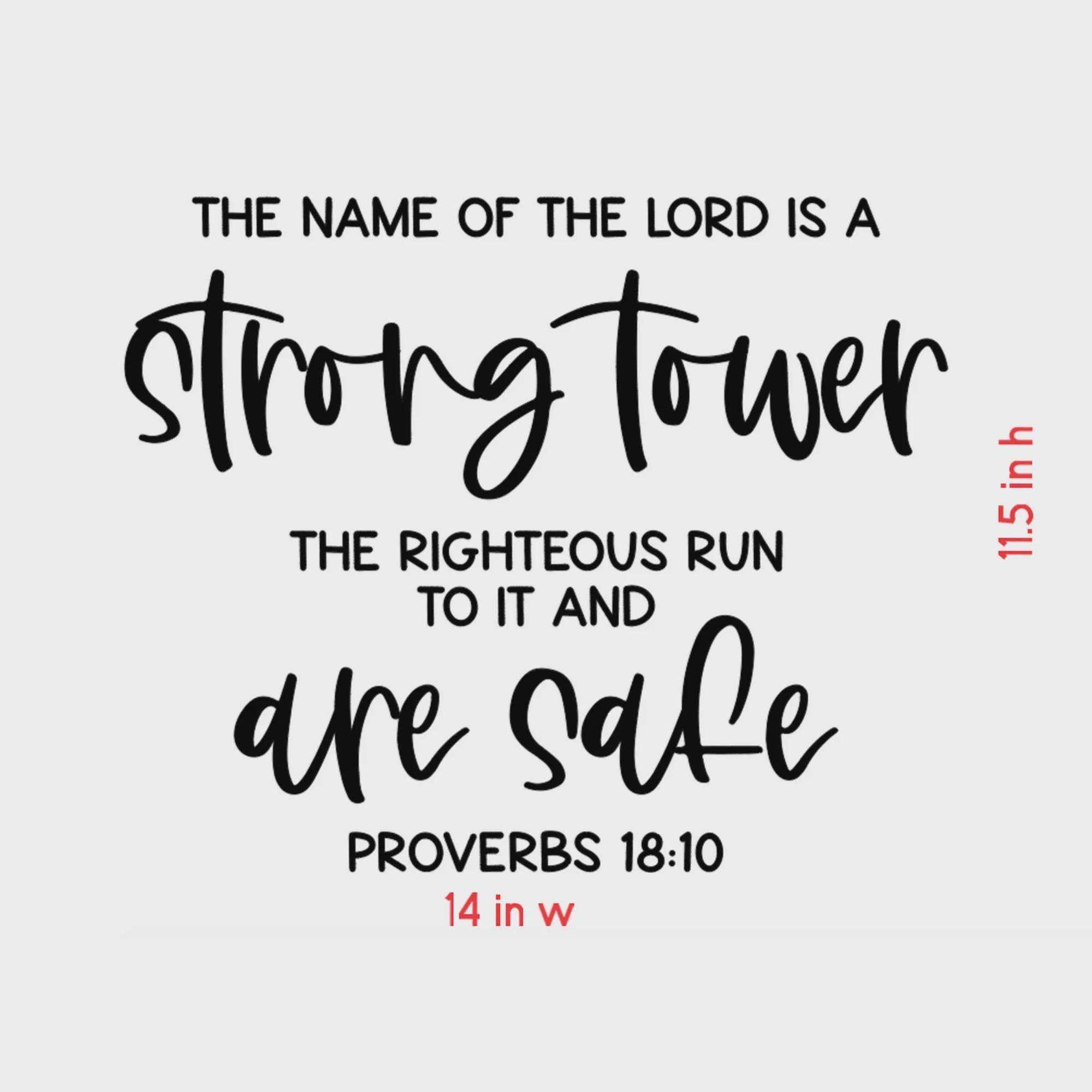 Religious Wall Decal, Proverbs 18:10 Scripture Quote, Strong Tower Bible Verse, 14x11.5 inches