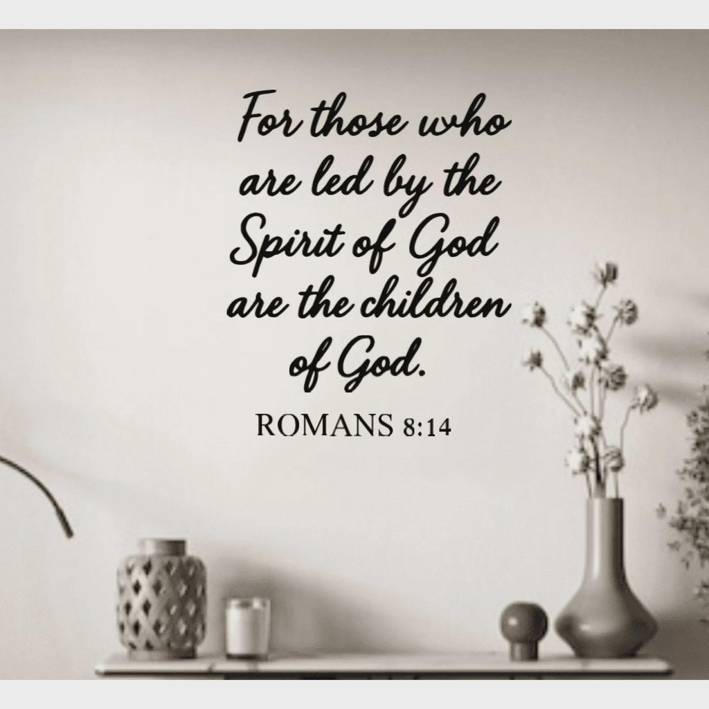 Romans 8:14 Scripture Wall Decal, Religious Quote (11.5x14 inches)
