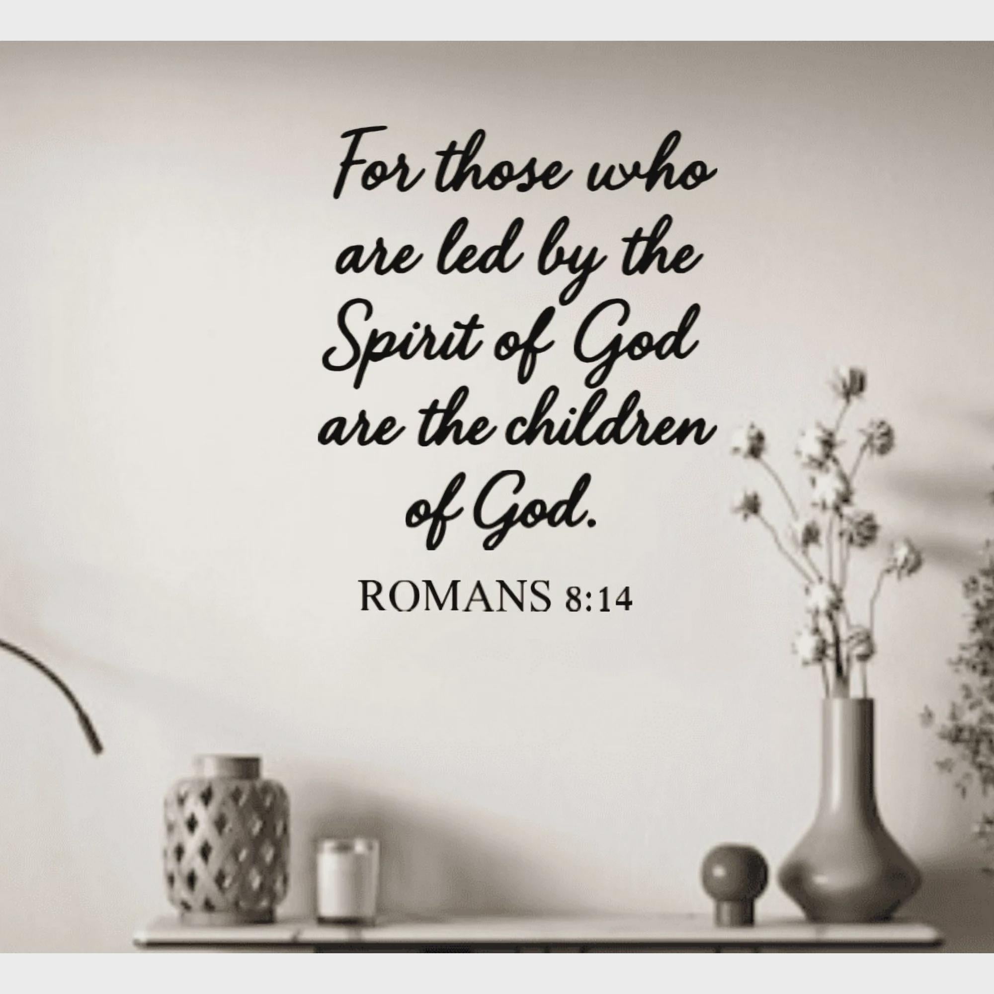 Romans 8:14 Scripture Wall Decal, Religious Quote (11.5x14 inches)