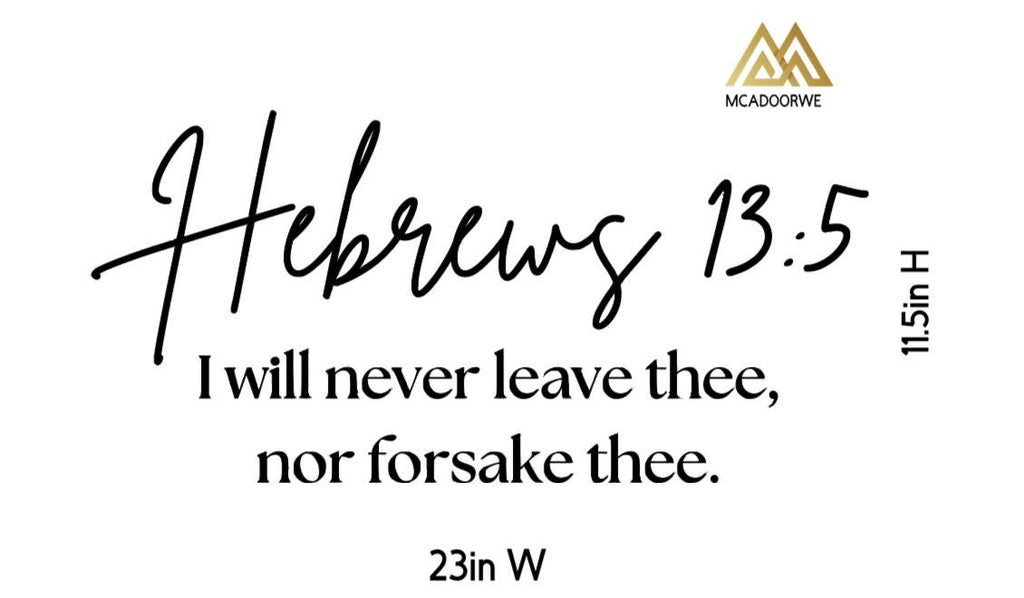 Hebrew 13:5 Faith Quote Wall Decals | Inspirational Scripture | Removable Vinyl