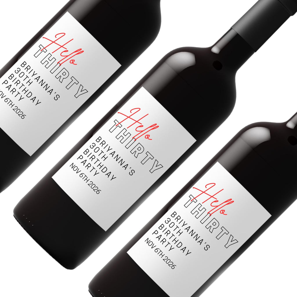 Hello Thirty Wine Labels | 30th Birthday Party Decor | Glossy Finish| 4ct|