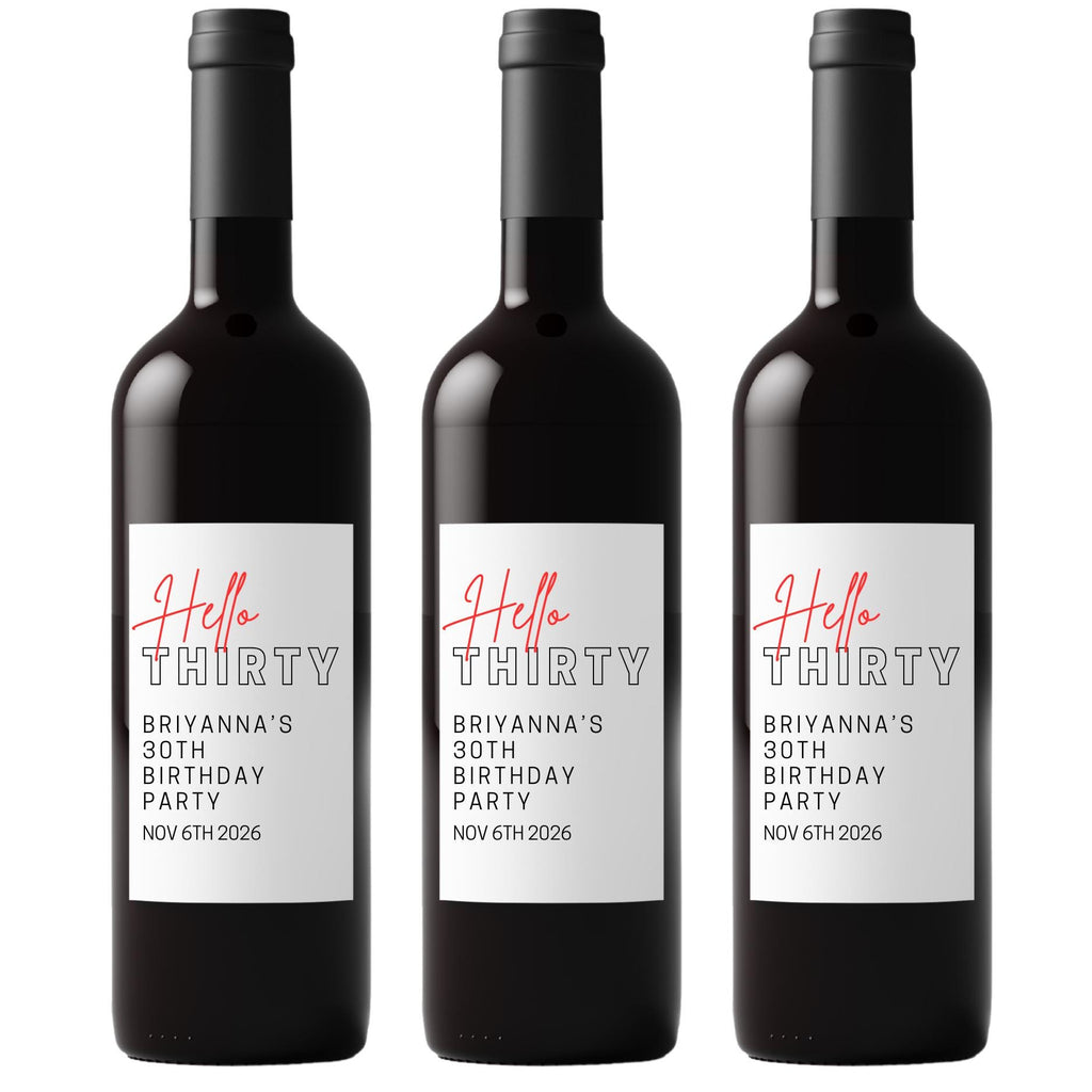 Hello Thirty Wine Labels | 30th Birthday Party Decor | Glossy Finish| 4ct|