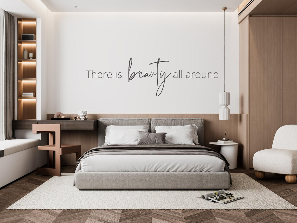 There Is Beauty All Around Inspirational Wall Decal | Black| Large Vinyl Decal| Durable| 7x23.5in