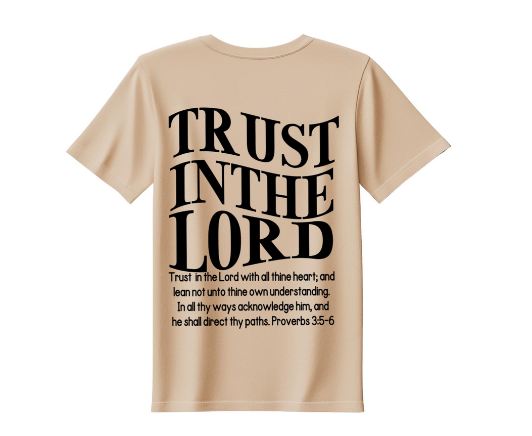 Trust in the Lord Proverbs 3:5–6 | Custom Heat Transfer Vinyl Design |Christian Shirt Design| Large|
