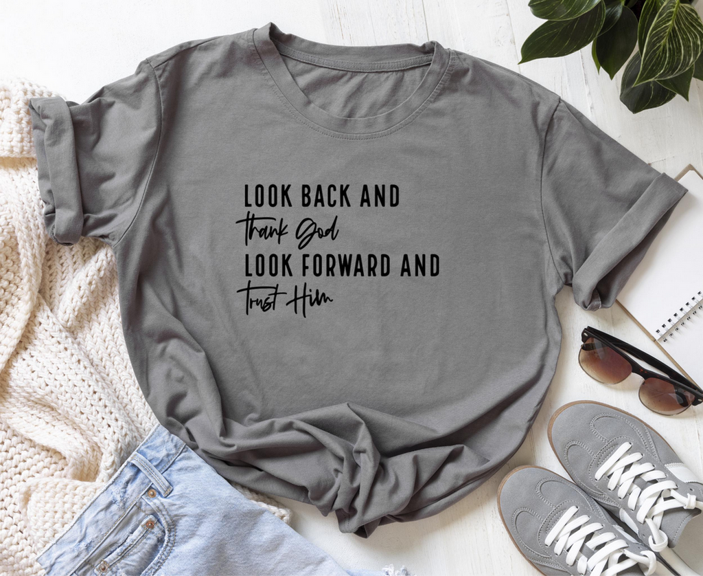 Look Back Thank God Vinyl | Faith-Based Iron-On Decal | Custom Hoodie Shirt Graphic | Durable Heat Transfer Design |  7.8in x 5in
