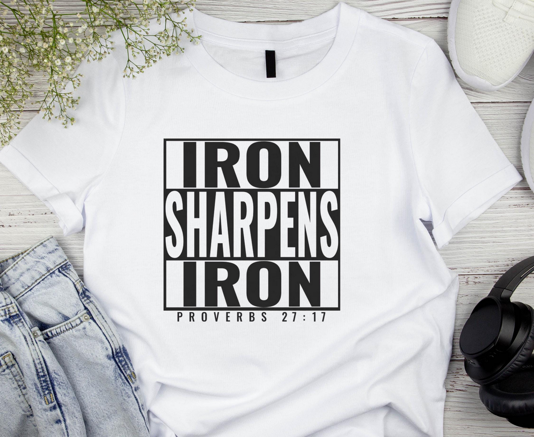 Iron Sharpens Iron Proverbs 27:17 Custom Iron On Vinyl Decal | Faith Based Heat Transfer Decal| Large|Black