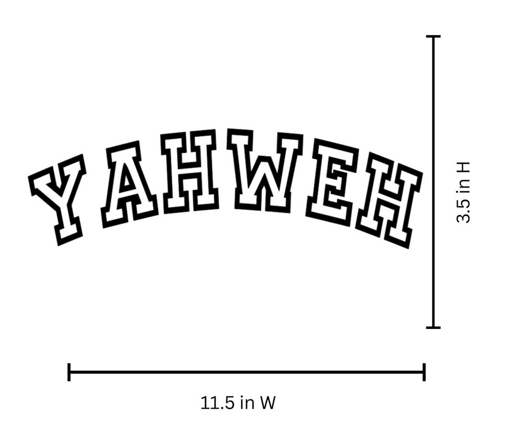 Yahweh Iron On Vinyl Decal | 11.5x3 Heat Transfer | Faith Based Apparel